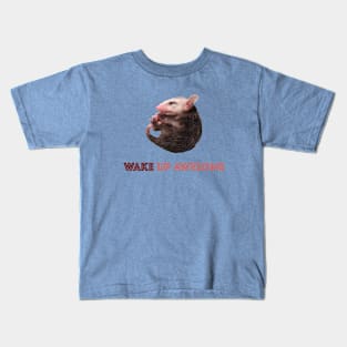 WAKE A POSSUM Kids T-Shirt